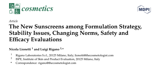 The New Sunscreens among Formulation Strategy, Stability Issues, Changing Norms, Safety and Efficacy Evaluations