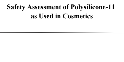 Safety Assessment of Polysilicone-11  as Used in Cosmetics