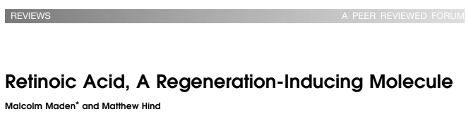 Retinoic Acid, A Regeneration-Inducing Molecule