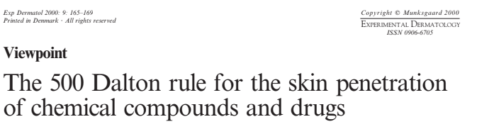 The 500 Dalton rule for the skin penetration of chemical compounds and drugs