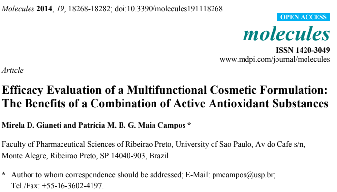 Efficacy Evaluation of a Multifunctional Cosmetic Formulation: The Benefits of a Combination of Active Antioxidant Substances