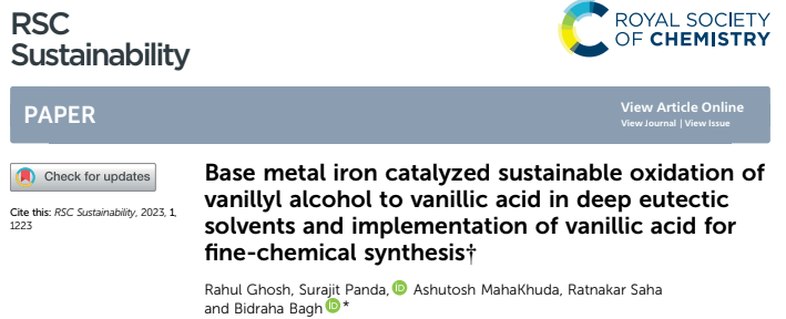 Base metal iron catalyzed sustainable oxidation of vanillyl alcohol to vanillic acid in deep eutectic solvents and implementation of vanillic acid for fine-chemical synthesist