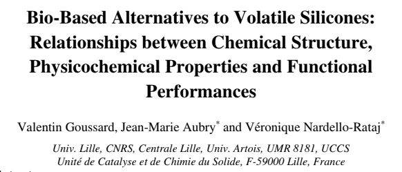 Bio-Based Alternatives to Volatile Silicones: Relationships between Chemical Structure, Physicochemical Properties and Functional  Performances