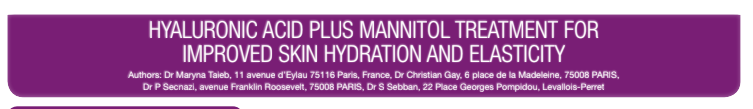 HYALURONIC ACID PLUS MANNITOL TREATMENT FOR  IMPROVED SKIN HYDRATION AND ELASTICITY