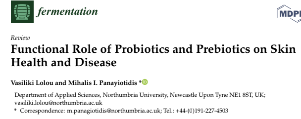 Functional Role of Probiotics and Prebiotics on Skin Health and Disease