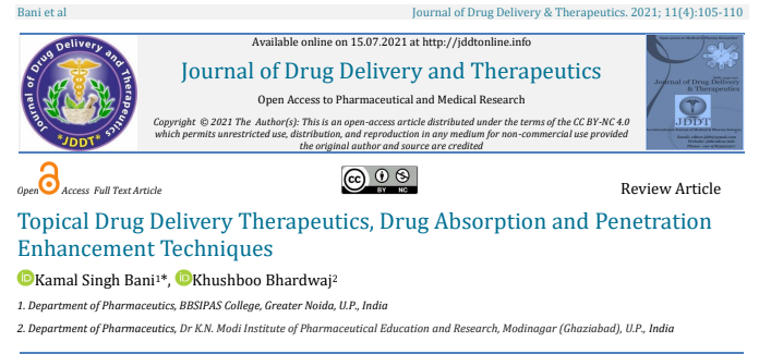 Topical Drug Delivery Therapeutics, Drug Absorption and Penetration Enhancement Techniques